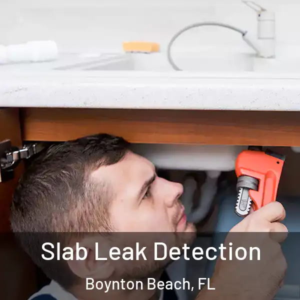  Slab Leak Detection Boynton Beach, FL