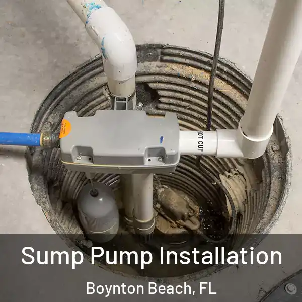  Sump Pump Installation Boynton Beach, FL