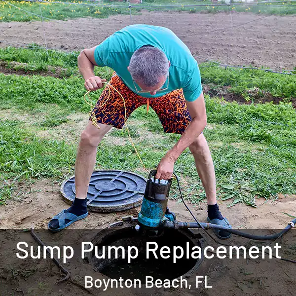  Sump Pump Replacement Boynton Beach, FL