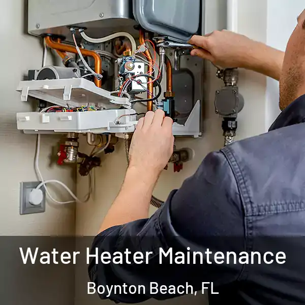  Water Heater Maintenance Boynton Beach, FL