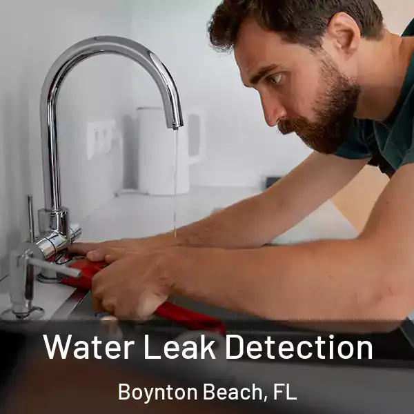  Water Leak Detection Boynton Beach, FL