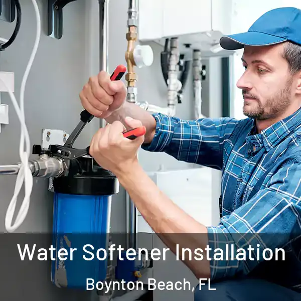  Water Softener Installation Boynton Beach, FL